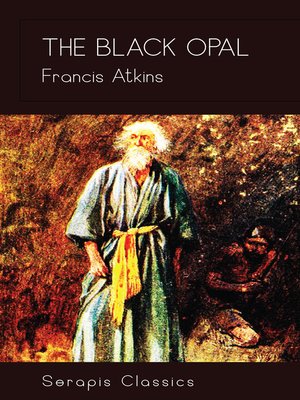 cover image of The Black Opal (Serapis Classics)